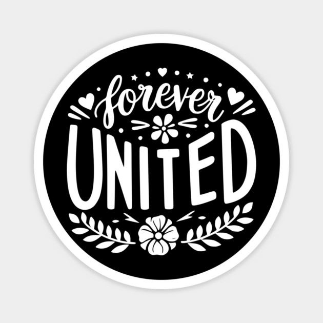Forever United Magnet by Frank Ring