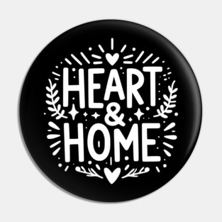 Heart and Home Pin
