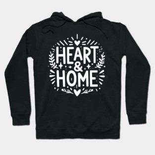 Heart and Home Hoodie