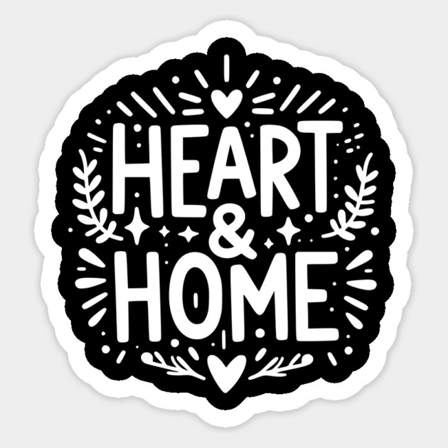 Heart and Home Sticker by Frank Ring