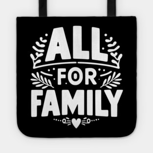 All for Family Tote