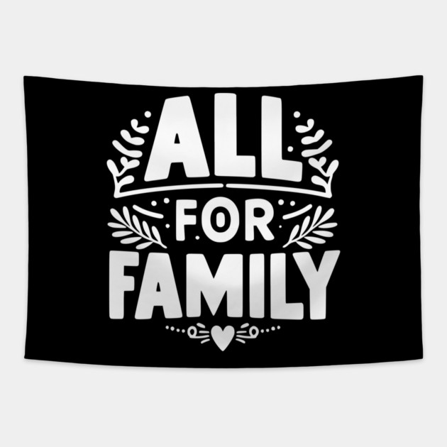 All for Family Tapestry by Frank Ring