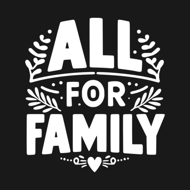 All for Family by Frank Ring