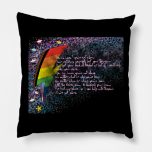 You're Not Alone Pillow