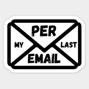 Per My Last Email Magnet