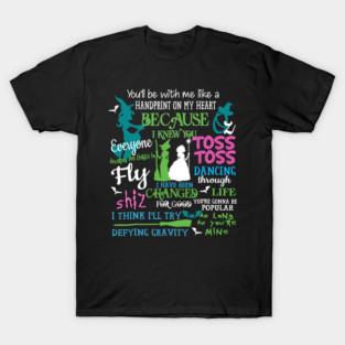 Wicked Musical Quote T-Shirt