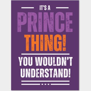 It's a Prince Thing! Posters and Art