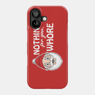 Offensive-Christmas-Humor Phone Case