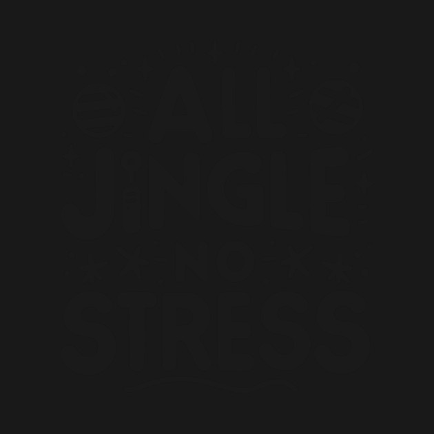 All Jingle No Stress by Frank Ring