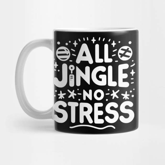 All Jingle No Stress by Frank Ring