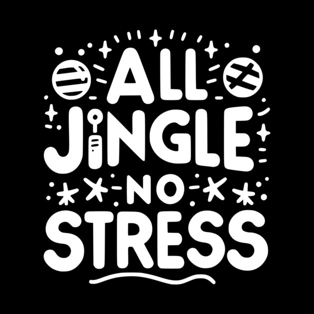 All Jingle No Stress by Frank Ring