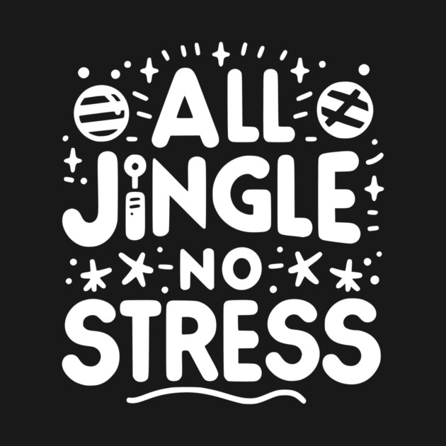 All Jingle No Stress by Frank Ring
