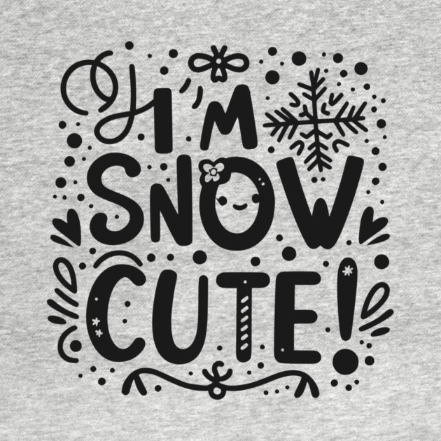 I’m Snow Cute by Frank Ring