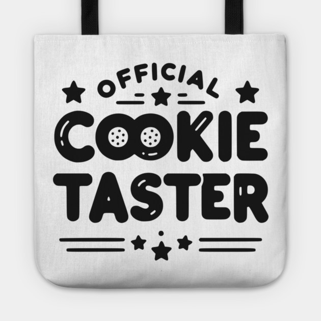 Official Cookie Taster Tote by Frank Ring