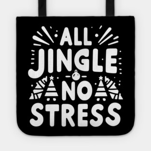 Keep Calm and Jingle On Tote