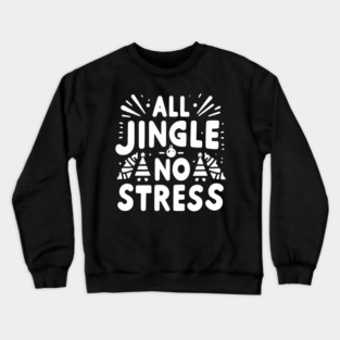 Keep Calm and Jingle On Crewneck Sweatshirt
