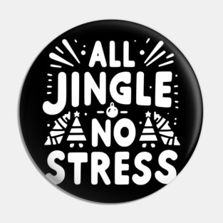 Keep Calm and Jingle On Pin