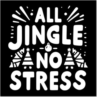 Keep Calm and Jingle On Posters and Art