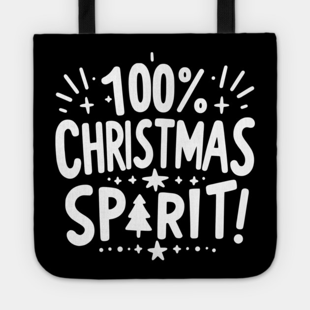 100% Christmas Spirit Tote by Frank Ring