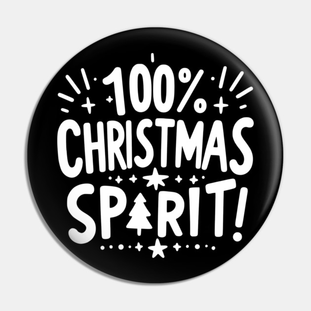 100% Christmas Spirit Pin by Frank Ring