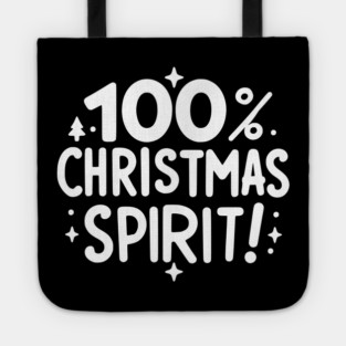 100% Christmas Spirit Tote