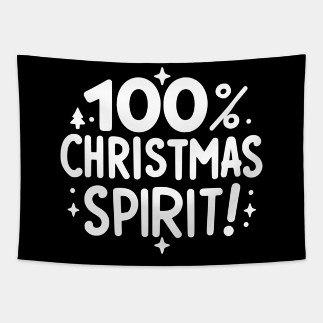 100% Christmas Spirit Tapestry by Frank Ring