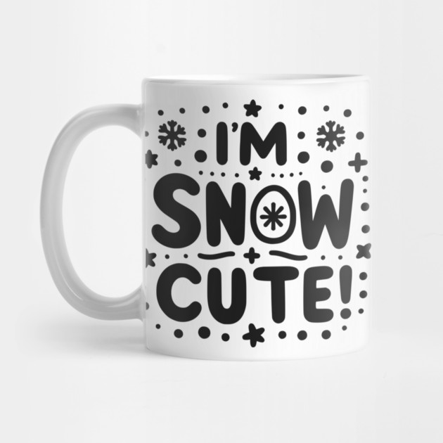 I’m Snow Cute by Frank Ring