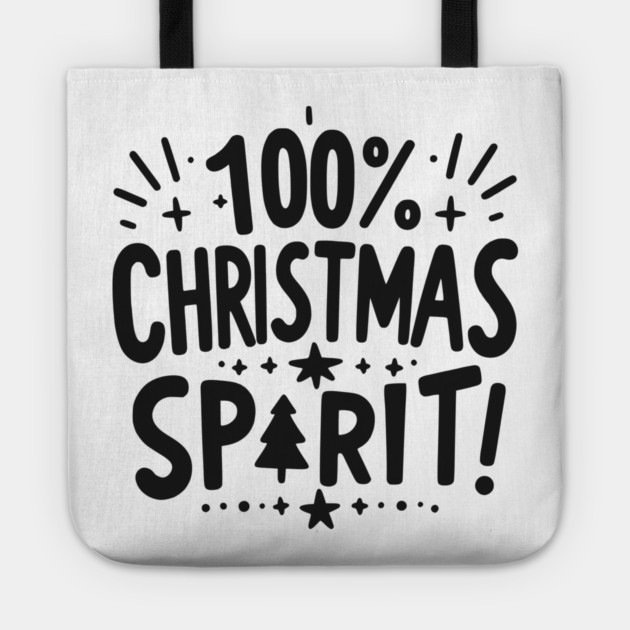 100% Christmas Spirit Tote by Frank Ring