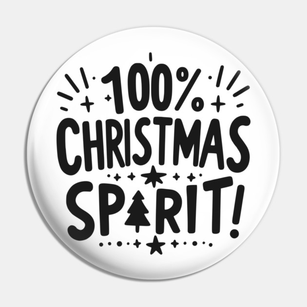 100% Christmas Spirit Pin by Frank Ring