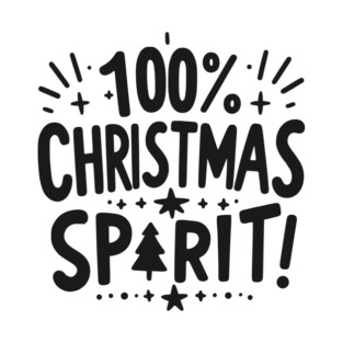 100% Christmas Spirit T-Shirt
