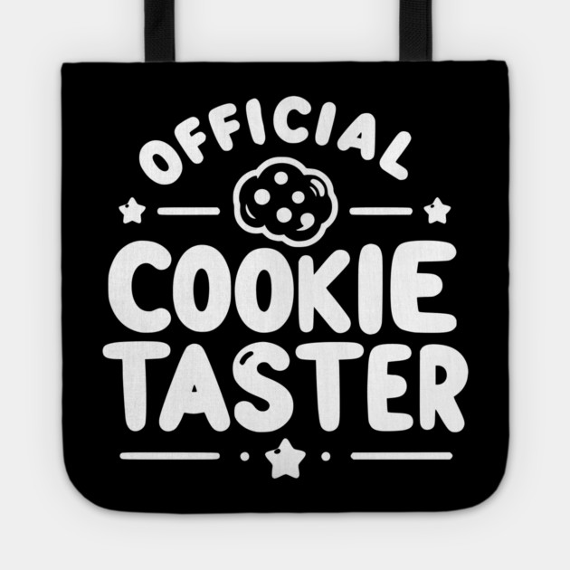 Official Cookie Taster Tote by Frank Ring
