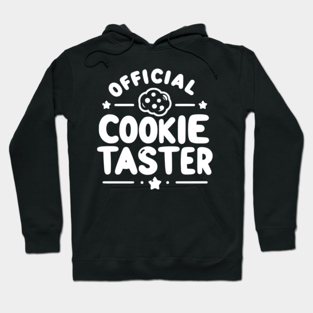 Official Cookie Taster Hoodie by Frank Ring