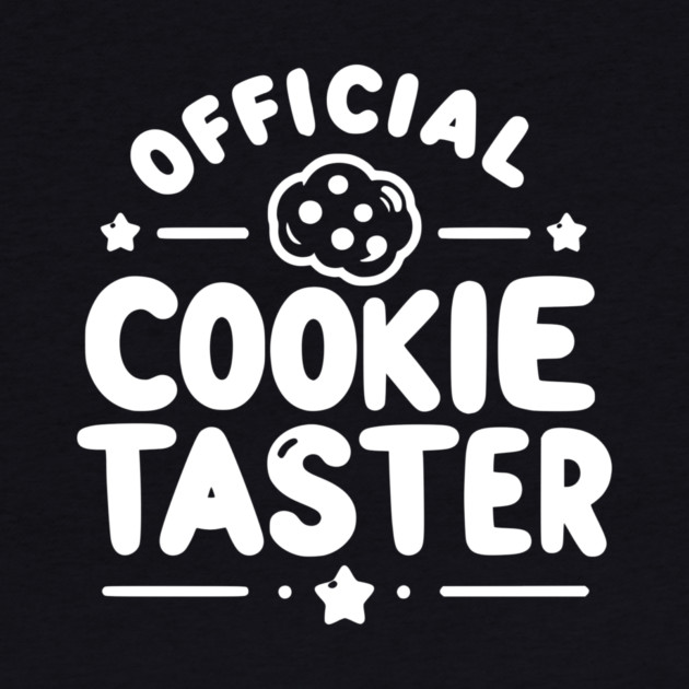 Official Cookie Taster by Frank Ring