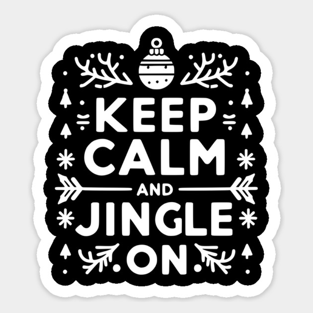 Keep Calm and Jingle On Magnet by Frank Ring