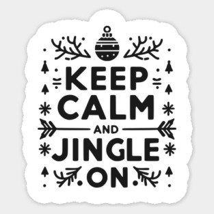Keep Calm and Jingle On Magnet