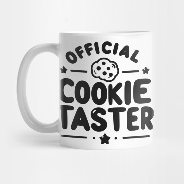 Official Cookie Taster by Frank Ring