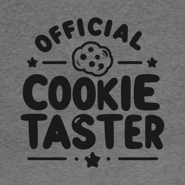 Official Cookie Taster by Frank Ring