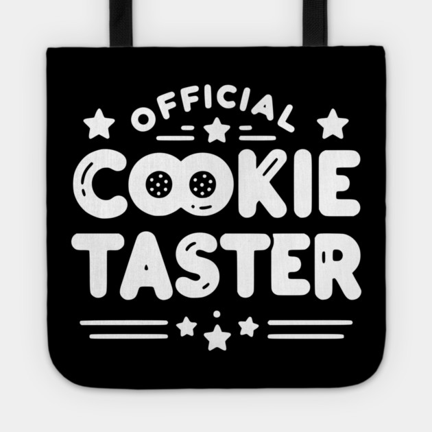 Official Cookie Taster Tote by Frank Ring