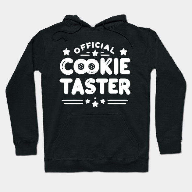 Official Cookie Taster Hoodie by Frank Ring