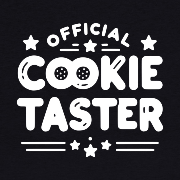 Official Cookie Taster by Frank Ring