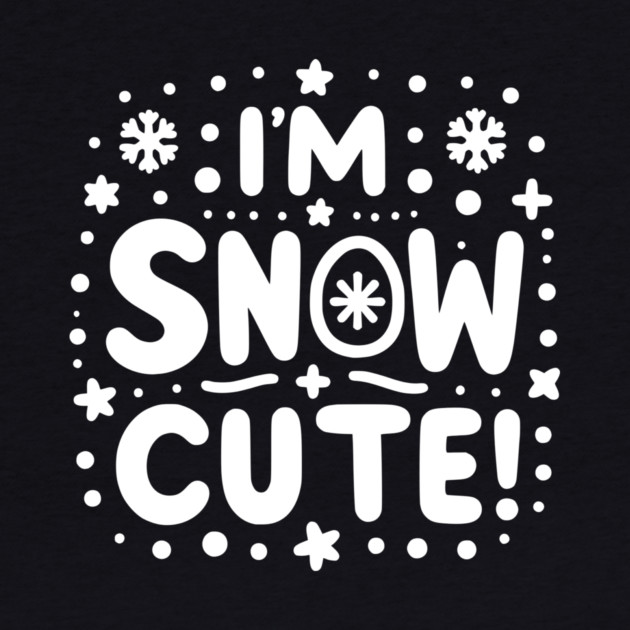 I’m Snow Cute by Frank Ring