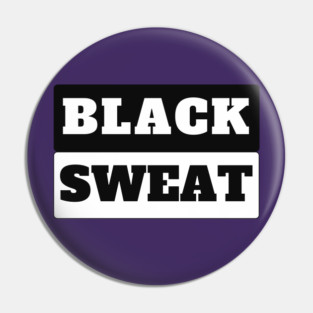 Black Sweat Pin