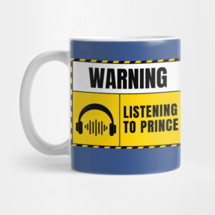 Warning Listening to Prince Mug