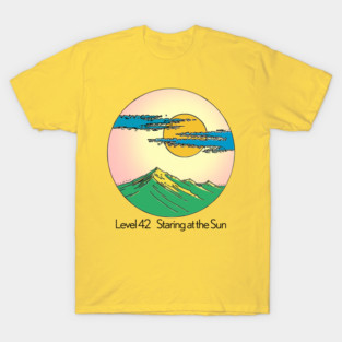 Staring At The Sun - Level 42 Fan Design T-Shirt