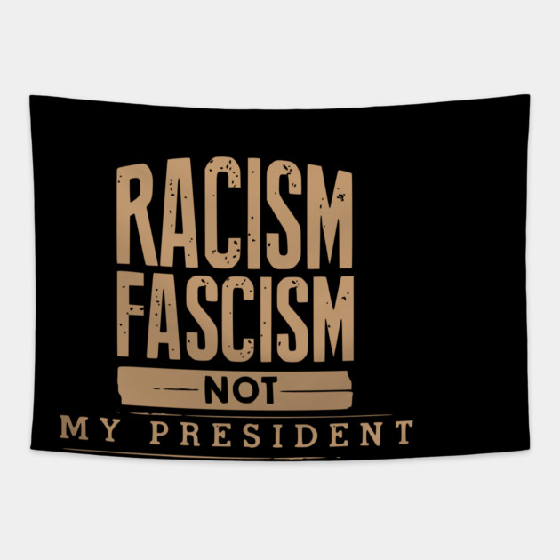 Not My President Tapestry by UrbanLifeApparel