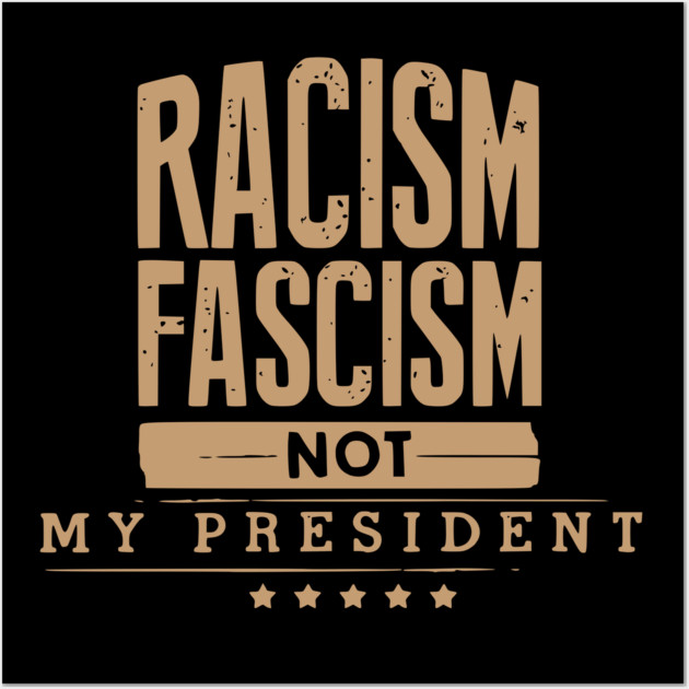 Not My President Wall Art by UrbanLifeApparel