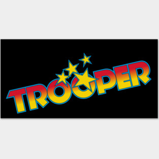 Trooper II Posters and Art