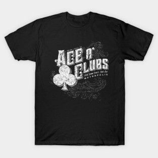 Ace O' Clubs T-Shirt