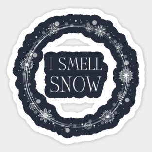 I smell snow - Elsa Inspired Sticker