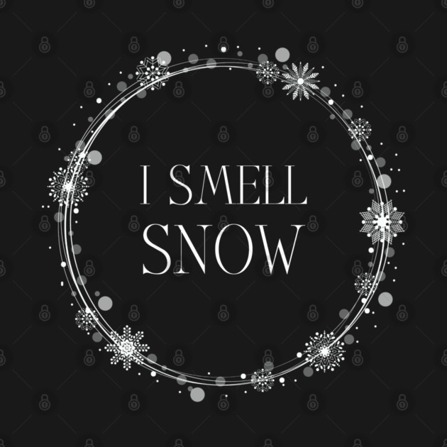 I smell snow - Elsa Inspired by Stars Hollow Mercantile